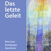 Das letzte Geleit - wenn Laien Beerdigungen übernehmen. Hrsg.: Nikolaus Nonn, Nicole Stockhoff. Paderborn: Bonifatius; 2021 – 94 Seiten