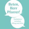 Beten, Herr Pfarrer! - Anekdoten zwischen Alltag und Altar. Bernadette Spitzer; Illustration: David Kassl. Wien: Wiener Dom-Verlag; 2024 – 175 Seiten