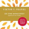 Die eine Menschheit - Appelle für den Frieden. Viktor E. Frankl; mit einem Vorwort von Wolfgang Schüssel. Wals bei Salzburg, Österreich: Benevento; 2023 – 174 Seiten