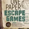 One Paper Escape Games 2 - 15 kurze biblische Abenteuer auf einem Blatt Papier für Einsteiger und Fortgeschrittene. Alexander Otto, Wiebke Otto, Merle Weilandt, Nils Weilandt. München: Don Bosco Medien; 2025 – 124 Seiten